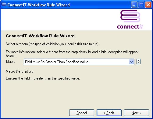 ConnectIT-Workflow Validation Rules Wizard Rule Macro screen